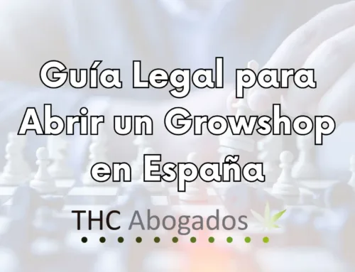 Guía Legal para Abrir un Growshop en España